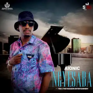 Aionic – Ngyesaba ft Tee & The Paragon Entertainment Mp3 Download Fakaza