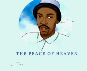 ALBUM: Aw’Dj Mara – The Peace Of Heaven Album Download Fakaza