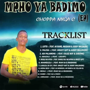 Choppa Nyga C Lahlela Di CV ft. Juddy Malekere & Drizzy Gift Mp3 Download Fakaza