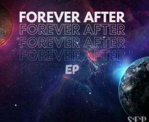 EP: DJ Conflict – Forever After Ep Zip Download Fakaza