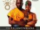 DJ Sunco & Queen Jenny (De Couple) – Palamonwana Mp3 Download Fakaza