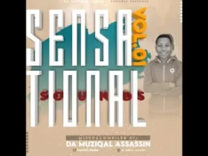 Da MusiQal Assassin – Sensational Sounds Vol.1 Mp3 Download Fakaza