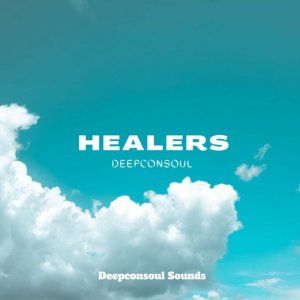 EP: Deepconsoul – Healers Ep Zip Download Fakaza