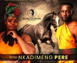 Dj Sunco & Queen Jenny Nkadimeng Pere Mp3 Download Fakaza