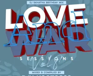 Djy Kgotso 28 – Love and War Sessions Vol. 11 Mp3 Download Fakaza