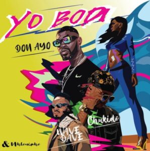Don Ayo, Nhlonipho & Chukido – Yo Bodi ft. Wavedave Mp3 Download Fakaza