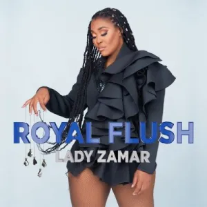 EP: Lady Zamar Royal Flush (Cover Artwork + Tracklist) Ep Zip Download Fakaza