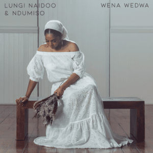 Lungi Naidoo, Ndumiso – Weba Wedwa Mp3 Download Fakaza