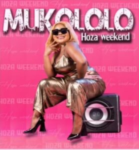 Mukololo – Hoza Weekend Mp3 Download Fakaza