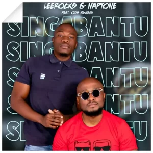 Naptone SA  Bekumnandi ft. Leerocks, Otis Ngwabi & Ma’Button Mp3 Download Fakaza