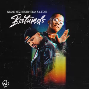 ALBUM: Nkanyezi Kubheka & Leo B – Boitumelo Album Download Fakaza