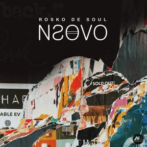 EP: Rosko De Soul Nsovo Ep Zip Download Fakaza