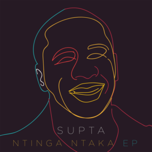 EP: SUPTA – Ntinga Ntaka Ep Zip Download Fakaza