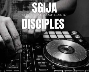 Sgija Disciples – HD1 (Bique Mix) Mp3 Download Fakaza