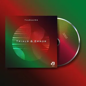 EP: TheDeepSA – Trials & Error Ep Zip Download Fakaza