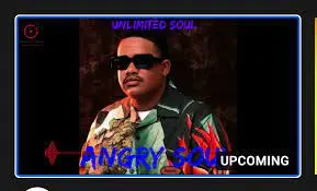 Unlimited Soul – Angry Souls Mp3 Download Fakaza