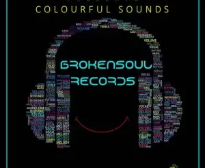 ALBUM: VA – Colourful Sounds (Compiled by Soul Fleva) Album Download Fakaza