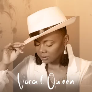 Vocal Queen – Sabela ft Nonhlanhla Gracia Mabanga, Tsepo Nyamazane Napo Mp3 Download Fakaza