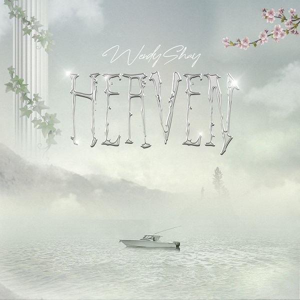 Wendy Shay – Heaven Mp3 Download Fakaza