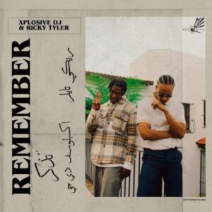 Xplosive DJ & Ricky Tyler – Remember Mp3 Download Fakaza