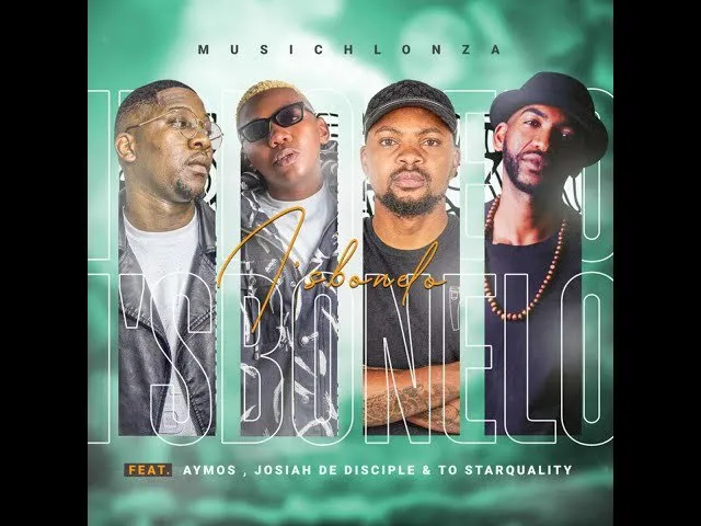 MusicHlonza – I’sbonelo Ft Aymos, Josiah De Disciple & TO Starquality Mp3 Download Fakaza