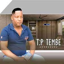 TP Tembe UNomagugu Album Download Fakaza