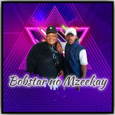 Bobstar no Mzeekay To The Lord Mp3 Download Fakaza