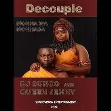 DeCouple DJ Sunco & Queen Jenny – Monna Wa Mokhaba Mp3 Download Fakaza