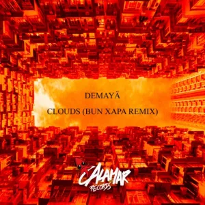 Demaya – Clouds (Bun Xapa Remix) Mp3 Download Fakaza