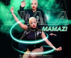Ezase Afro & Slenda Da Dancing Dj – Dlala Mamazi Ft. DJ Tira, DarkSilver & DJ Perci Mp3 Download Fakaza