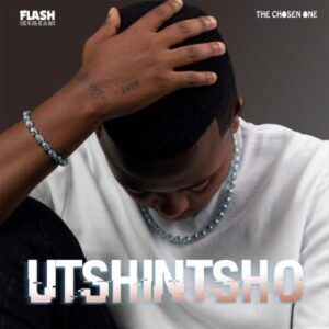 EP: Flash Ikumkani – Utshintsho (Album) Ep Zip Download Fakaza