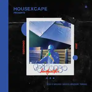 HouseXcape – Sgidongo HQ Mix Mp3 Download Fakaza