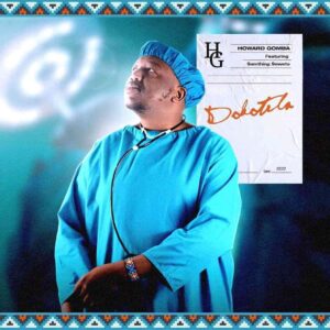 Howard Gomba – Dokotela Ft. Samthing Soweto Mp3 Download Fakaza