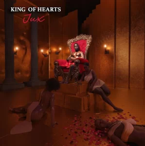 ALBUM: Jux – Kings of Hearts (Cover Artwork x Tracklist) Album Download Fakaza