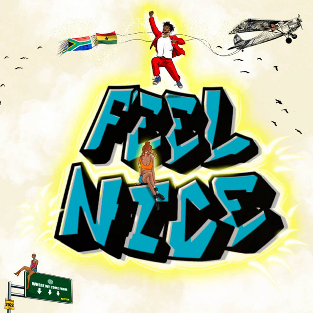 Kuami Eugene – I Feel Nice ft. Group Chat & EMPIRE Mp3 Download Fakaza