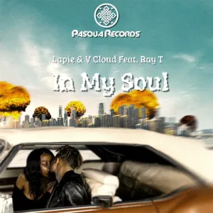 Lapie, V Cloud & Ray T – In My Soul Mp3 Download Fakaza