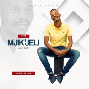 Mjik’jeli –Umkhohlisi Mp3 Download Fakaza