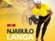 Njabulo Langa – Ibhinca Lami ft. Mzukulu Mp3 Download Fakaza