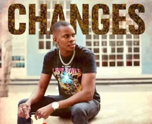 EP: Ntate Tshego – Changes Ep Zip Download Fakaza