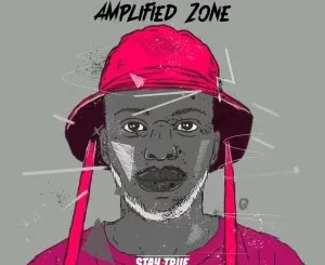 SGVO – Amplified Zone Mp3 Download Fakaza