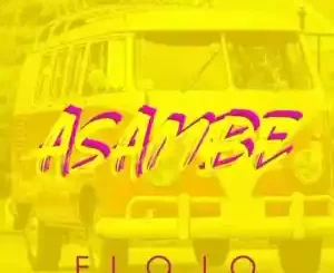 Slenda Vocals & Flojo – Asambe Mp3 Download Fakaza