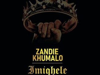 Zandie Khumalo Imiqhele Mp3 Download Fakaza