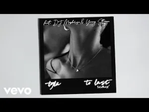 Tyla – To Last (Remix) ft. DJ Maphorisa, Young Stunna Mp3 Download Fakaza