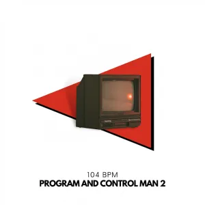 EP: 104 BPM Program and Control Man, Vol. 2 Ep Zip Download Fakaza