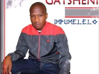 Gatsheni Impumelelo Album Zip Download
