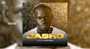 Balaa Mc JASHO Mp3 Download Fakaza