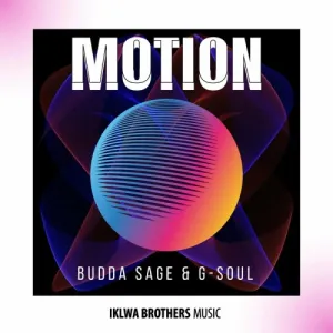 Budda Sage & G-Soul Motion Mp3 Download Fakaza