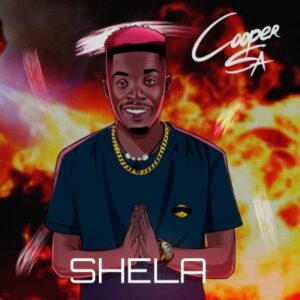 ALBUM: Cooper SA Shela Album Download Fakaza