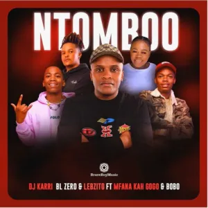 DJ Karri, BL Zero & Lebzito Ntomboo (Teaser) ft. Mfana Kah Gogo & Bobo Mbhele Mp3 Download Fakaza