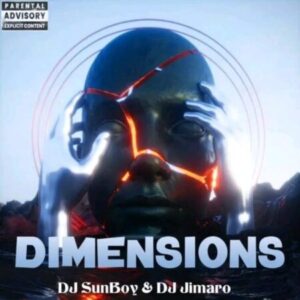 DJ SunBoy & DJ Jimaro – Dimensions (Original Mix) Mp3 Download Fakaza